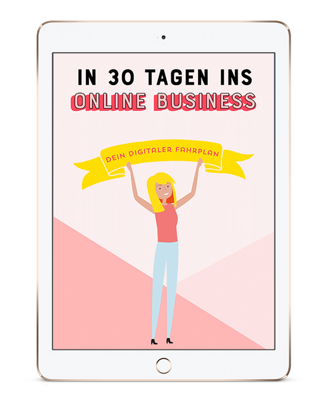 E-Book: Starte in 30 Tagen dein Online Business mit einem digitalen Fahrplan - Schritt für Schritt - By Johanna Fritz