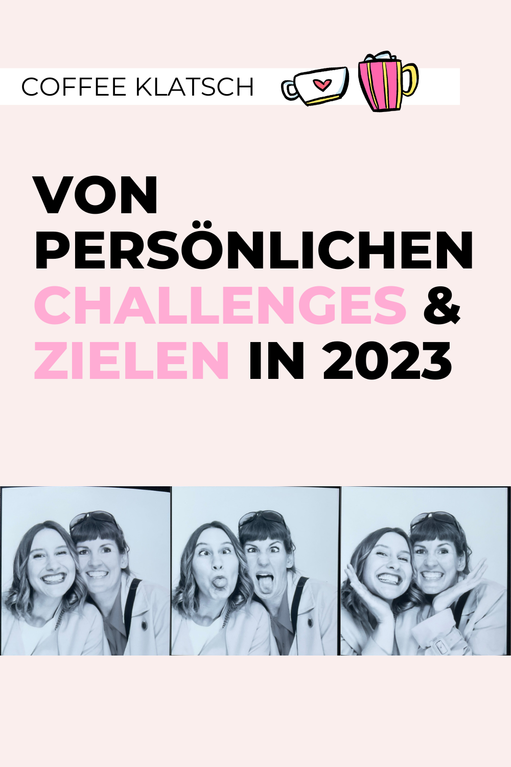 Von persönlichen Challenges und Zielen in 2023 by Johanna Fritz