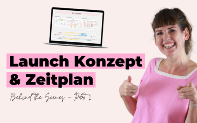 Launch Behind the Scenes Part 1: Konzept und Zeitplan